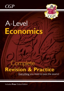 Image for A-Level Economics: Year 1 & 2 Complete Revision & Practice (with Online Edition)