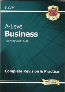 Image for AS and A-Level Business: AQA Complete Revision & Practice - for exams in 2024 (with Online Edition)