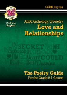 Image for GCSE English AQA Poetry Guide - Love & Relationships Anthology inc. Online Edn, Audio & Quizzes