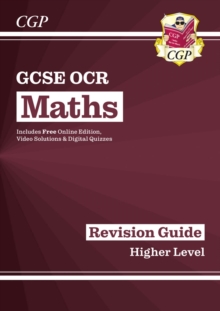 Image for GCSE Maths OCR Revision Guide: Higher inc Online Edition, Videos & Quizzes