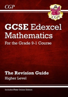 Image for GCSE Maths Edexcel Revision Guide: Higher inc Online Edition, Videos & Quizzes