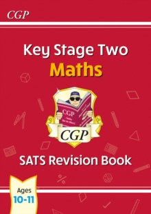 KS2 Maths SATS Revision Book – Ages 10-11 (for the 2025 tests)