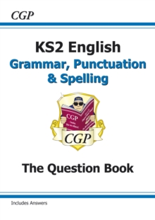 Image for KS2 English: Grammar, Punctuation and Spelling Workbook - Ages 7-11