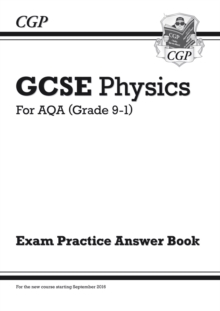 Image for GCSE physics  : for AQA (grade 9-1): Exam practice answer book