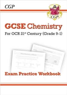 Image for GCSE Chemistry: OCR 21st Century Exam Practice Workbook