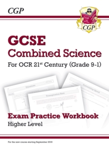 Image for GCSE Combined Science: OCR 21st Century Exam Practice Workbook - Higher