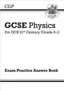 Image for GCSE Physics: OCR 21st Century Answers (for Exam Practice Workbook)