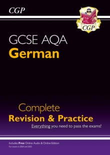 Image for GCSE German AQA Complete Revision & Practice: with Online Edition & Audio (For exams in 2024 & 2025)