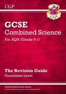 Image for GCSE Combined Science AQA Revision Guide - Foundation includes Online Edition, Videos & Quizzes