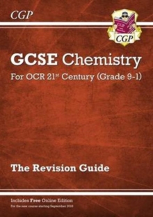 Image for GCSE Chemistry: OCR 21st Century Revision Guide (with Online Edition)