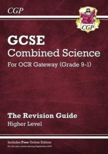 Image for New GCSE Combined Science OCR Gateway Revision Guide - Higher: Inc. Online Ed, Quizzes & Videos