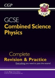 Image for Grade 9-1 GCSE Combined Science: Physics Complete Revision & Practice with Online Edition