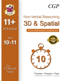 Image for 10-Minute Tests for 11+ Non-Verbal Reasoning: 3D and Spatial (Ages 10-11) - Cem Test