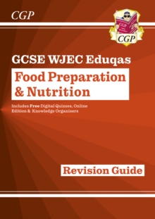 Image for New GCSE Food Preparation & Nutrition WJEC Eduqas Revision Guide (with Online Edition and Quizzes)