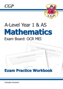 Image for A-Level Maths for OCR MEI: Year 1 & AS Exam Practice Workbook