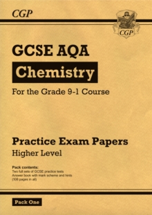 Image for GCSE Chemistry AQA Practice Papers: Higher Pack 1: for the 2024 and 2025 exams