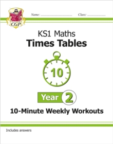 KS1 Year 2 Maths Times Tables 10-Minute Weekly Workouts