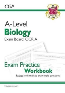 Image for A-Level Biology: OCR A Year 1 & 2 Exam Practice Workbook - includes Answers (For exams in 2024)