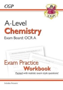 Image for A-Level Chemistry: OCR A Year 1 & 2 Exam Practice Workbook - includes Answers