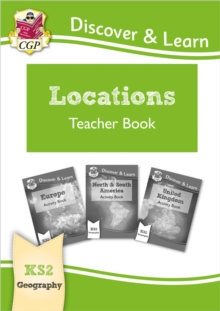 KS2 Geography Discover & Learn: Locations – Europe, UK and Americas Teacher Book