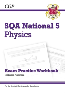 National 5 Physics: SQA Exam Practice Workbook – includes Answers