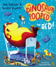 Image for The Dinosaur that Pooped the Bed!