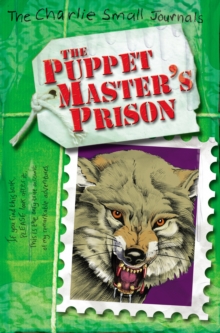Image for Charlie Small: The Puppet Master's Prison