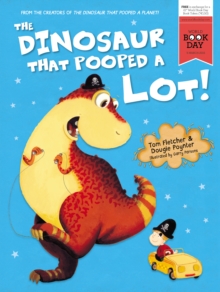 Image for The Dinosaur That Pooped A Lot!