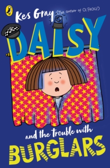 Image for Daisy and the Trouble with Burglars