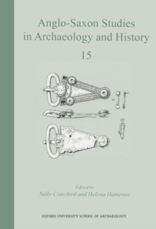 Image for Anglo-Saxon Studies in Archaeology and History 15