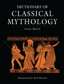Image for Dictionary of classic mythology