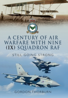 Image for Century of Air Warfare with Nine Squadron, RAF
