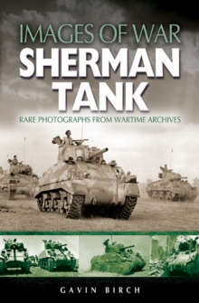 Image for Images of war: Sherman tank