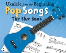 Image for Ukulele From The Beginning Pop Songs (Blue Book)