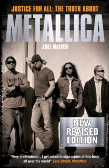 Image for Justice for all  : the truth about Metallica