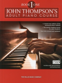 John Thompson’s Adult Piano Course Book 1: Elementary Level Book with Online Audio