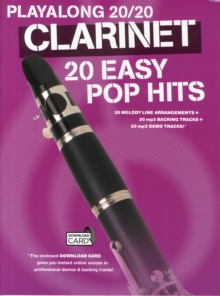 Playalong 20/20 Clarinet: 20 Easy Pop Hits