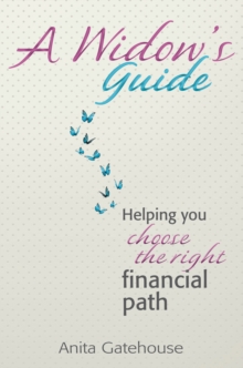Image for A widow's guide  : helping you choose the right path