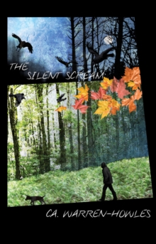 Image for The silent scream  : living with the beast