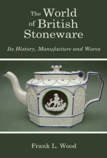 Image for The World of British Stoneware