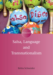 Image for Salsa, language and transnationalism