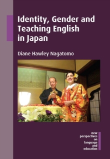 Image for Identity, Gender and Teaching English in Japan