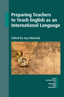 Image for Preparing teachers to teach English as an international language