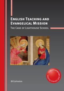 Image for English teaching and evangelical mission  : the case of Lighthouse School