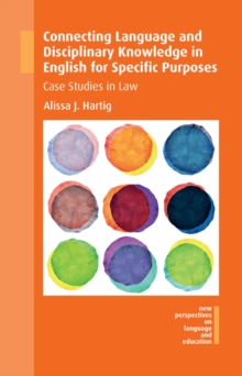 Image for Connecting Language and Disciplinary Knowledge in English for Specific Purposes: Case Studies in Law
