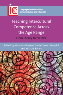 Image for Teaching intercultural competence across the age range: from theory to practice