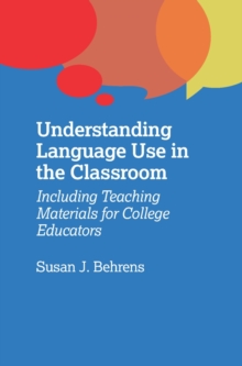 Understanding Language Use in the Classroom