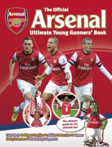 Image for The Official Arsenal Ultimate Young Gunners' Book