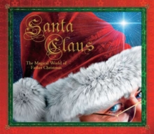Image for Santa Claus  : the magical world of Father Christmas