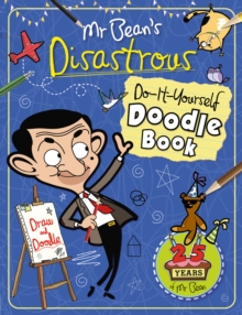 Image for Mr Bean's Disastrous Do-It-Yourself Doodle Book